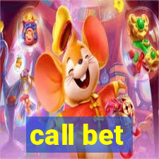 call bet